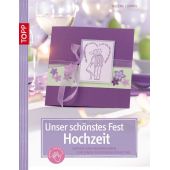 Buch: Unser schönstes Fest-Hochzeit, nur in deutscher Sprache