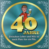 Flaschenetikett Bier 40.Geburtstag Jubiläum Geschenkidee Präsent