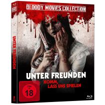 Unter Freunden - Bloody Movie Collection