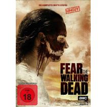 Fear the Walking Dead - Die komplette dritte Staffel - Uncut [4 DVDs]