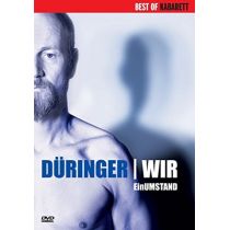 Roland Düringer: Wir - Ein Umstand