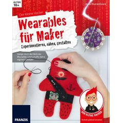 Franzis Der kleine Hacker: Wearables für Maker