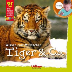 Wissen zum Mitmachen - Tiger & Co.