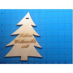Geschenkanhänger: Baum stilisiert 80mm "Schöne Weihnachtszeit"  graviert