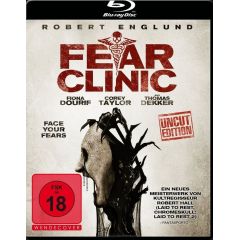 Fear Clinic - Uncut