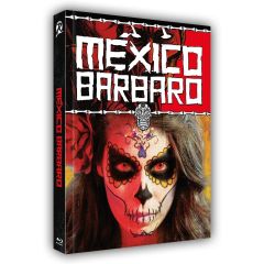 Mexico Barbaro [2-Disc Limited Uncut Version] (Cover B, Limitiert auf 222 Stück, Blu-ray & DVD)