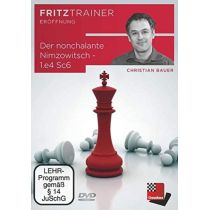 Christian Bauer: Der nonchalante Nimzowitsch - 1.e4 Sc6