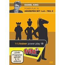 Daniel King: Power Play 19 - Angreifen mit 1.e4 - Teil 2