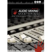 Hands on Audio Mixing Mastering (PC+MAC)