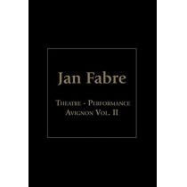 Jan Fabre - Theatre Performance, Avignon Vol. 2 [4 DVDs]