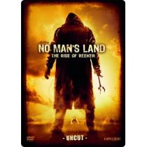 No Man's Land - The Rise of Reeker - Uncut