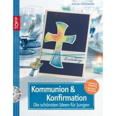 Kommunion& Konfirmation, Die schönsten Ideen für Jungen | 3945 / EAN:9783772439452