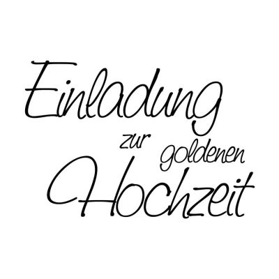 Schriftstempel - Stempel 'Einladung zur goldenen Hochzeit' | 1800004 / EAN:4011643845251