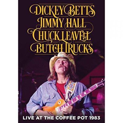 Dickey Betts/Jimmy Hall/Chuck Leavell/Butch Trucks - Live At The Coffee Pot 1983 | 505235jak / EAN:0760137842897