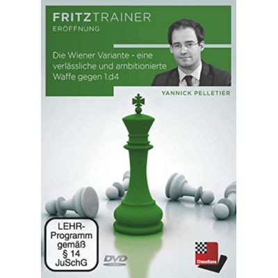Die Wiener Variante - eine verlässliche und ambitionierte Waffe gegen 1.d4 von Yannick Pelletier | 548970jak / EAN:9783866816749