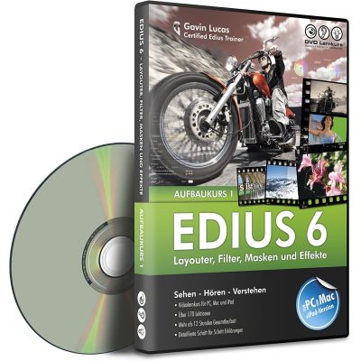 Edius 6 - Aufbaukurs Teil 1 für EDIUS und EDIUS Neo (PC+MAC) - Layouter, Filter, Masken und Effekte | 358257jak / EAN:9783941483224