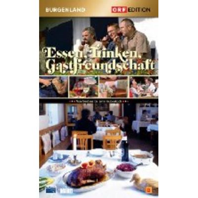 Essen, Trinken, Gastfreundschaft - Edition Burgenland | 430778jak / EAN:9006472021100