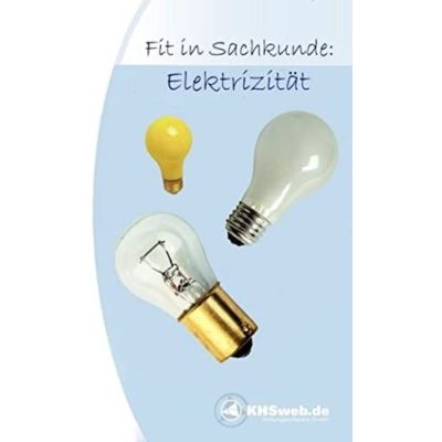 Fit in Sachkunde: Strom & Elektrizität | 204109jak / EAN:9783929548099