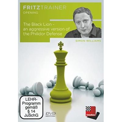 Fritztrainer Opening - The Black Lion - an aggressive version of the Philidor Defense von Simon Williams | 494981jak / EAN:9783866815391