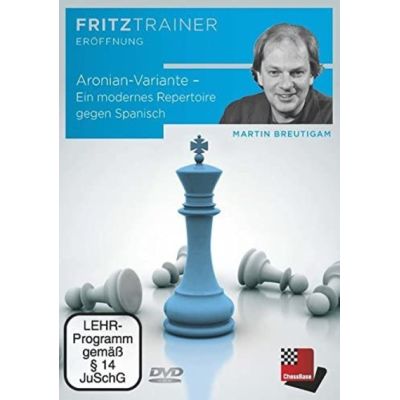 Martin Breutigam: Aronian-Variante ? Ein modernes Repertoire gegen Spanisch | 545117jak / EAN:9783866816626