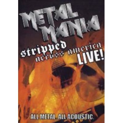 Metal Mania stripped across America - Live! | 232635jak / EAN:0827596001095