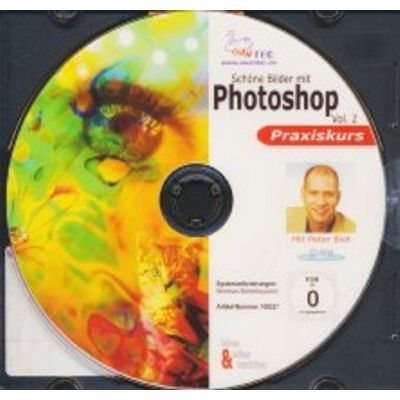 Schöne Bilder mit Photoshop Vol.2 Praxiskurs | 539667jak / EAN:4260221260485