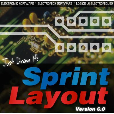Sprint-Layout 6.0 - Entwicklen Sie ihre eigenen Leiterplatten am PC | 382865jak / EAN:4260007060278